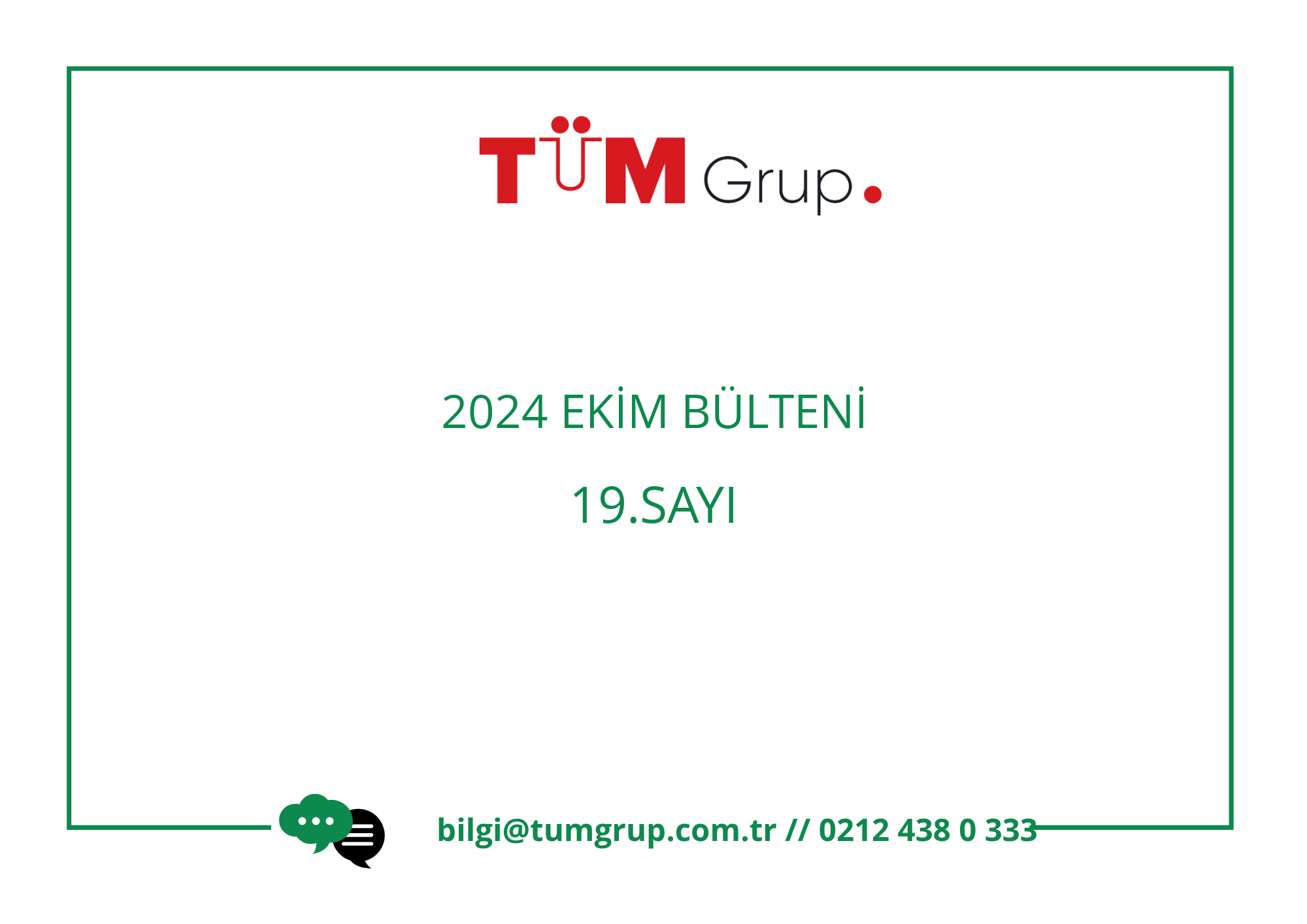 2024 Ekim Bülteni / 19.Sayı