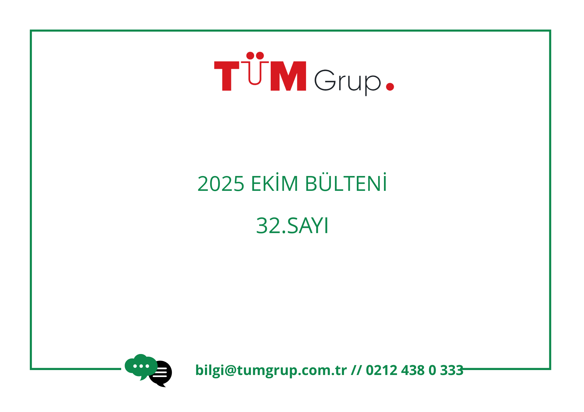2025 Ekim Bülteni / 32.Sayı